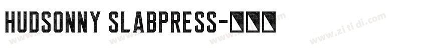HudsonNY SlabPress字体转换